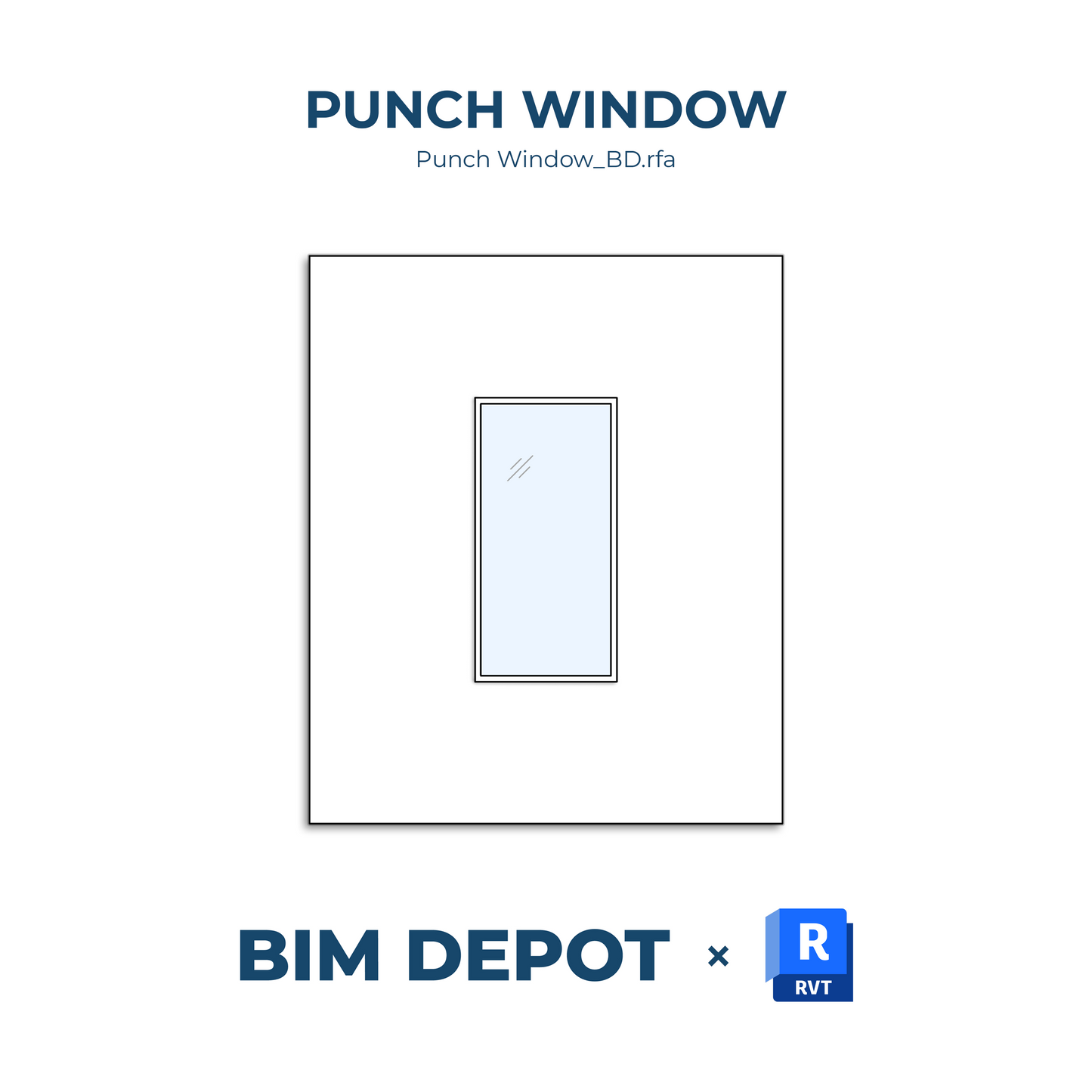 Single Punch Window - Revit Window Family